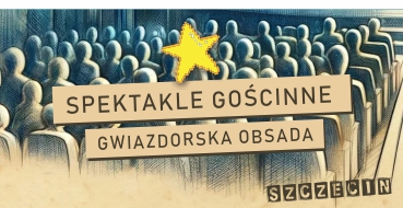 spektakle goscinne